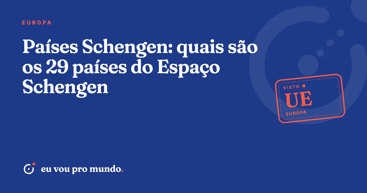 Mapa da Europa com os 29 países do Espaço Schengen destacados e Irlanda, Chipre e Reino Unido em outra cor
