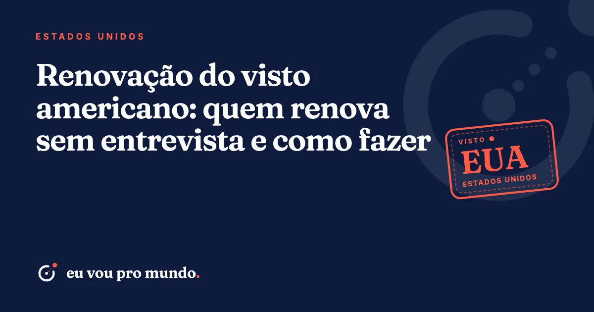 Passaporte brasileiro com visto americano B1/B2 sobre mesa ao lado de formulário DS-160 impresso para renovação