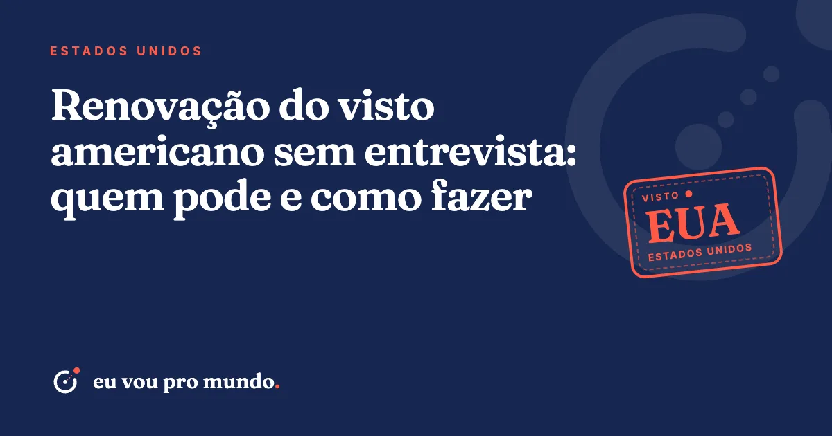 Passaporte brasileiro com visto americano antigo e confirmação do DS-160 sobre a mesa, prontos para a renovação