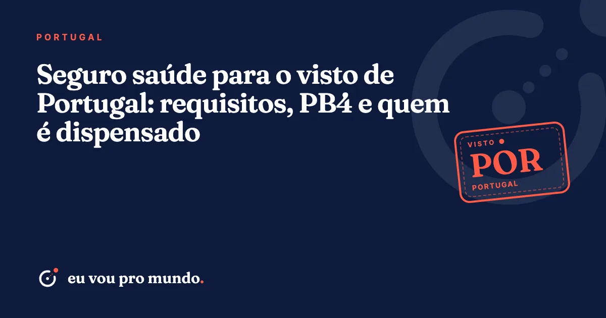 Passaporte brasileiro, apólice de seguro saúde e formulário de visto de residência para Portugal sobre uma mesa