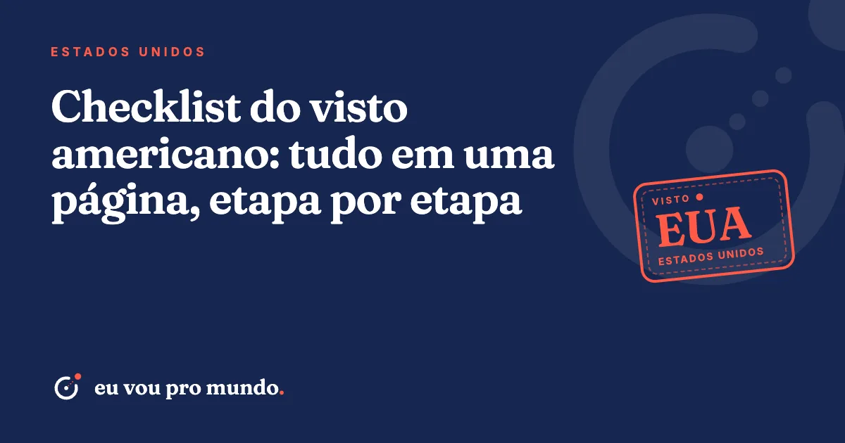 Pasta com passaporte, confirmação do DS-160 e lista impressa do checklist do visto americano sobre a mesa
