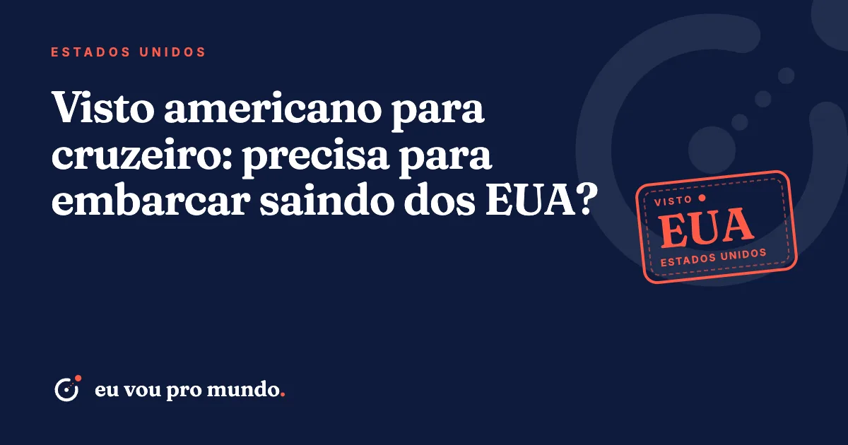Navio de cruzeiro atracado em porto dos Estados Unidos com passageiros brasileiros embarcando com passaporte